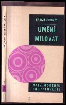 Erich Fromm: Umění milovat