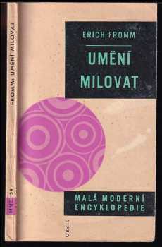 Erich Fromm: Umění milovat