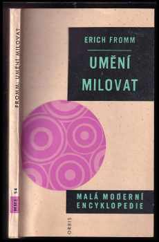 Erich Fromm: Umění milovat