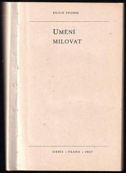 Erich Fromm: Umění milovat