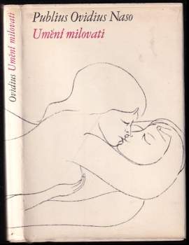 Umění milovat - Ovidius (1965, Státní nakladatelství krásné literatury a umění) - ID: 782881