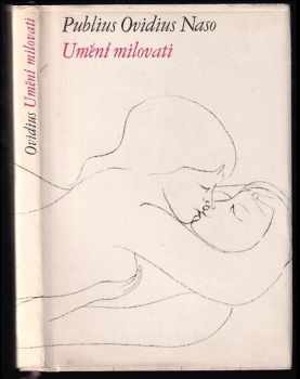 Umění milovat - Ovidius (1965, Státní nakladatelství krásné literatury a umění) - ID: 820392