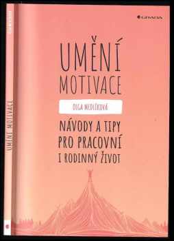 Olga Medlíková: Umění motivace