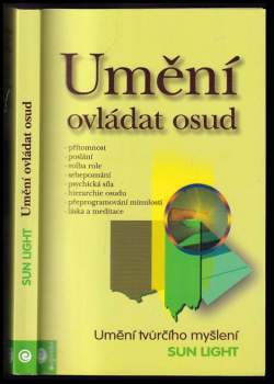 Light Sun,: Umění ovládat osud