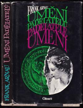 Umění padělatelů - padělatelé umění