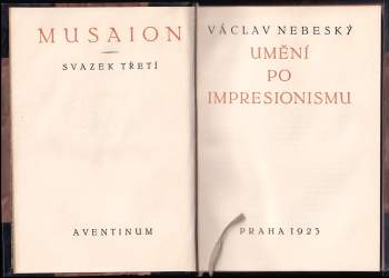 Václav M Nebeský: Umění po impresionismu