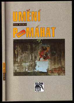 Ivan Úlehla: Umění pomáhat