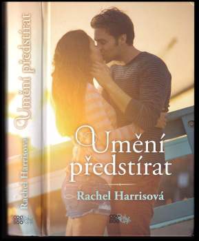 Rachel Harris: Umění předstírat