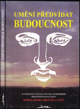 Umění předvídat budoucnost