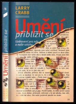Larry Crabb: Umění přiblížit se