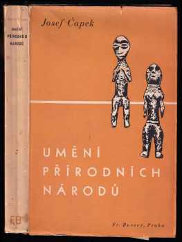 Josef Čapek: Umění přírodních národů