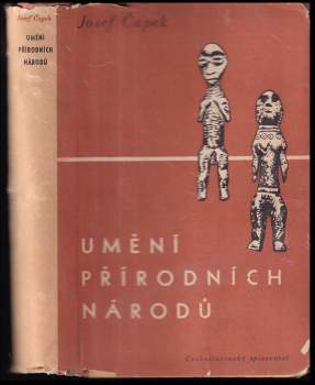 Josef Čapek: Umění přírodních národů