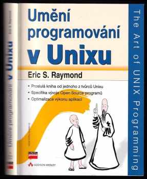 Eric Steven Raymond: Umění programování v UNIXu