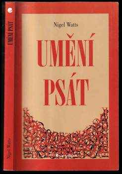 Nigel Wats: Umění psát