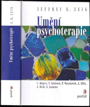 Jeffrey K Zeig: Umění psychoterapie