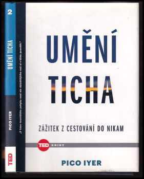 Pico Iyer: Umění ticha