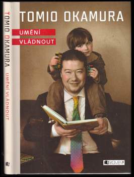 Tomio Okamura: Umění vládnout