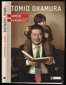 Tomio Okamura: Umění vládnout