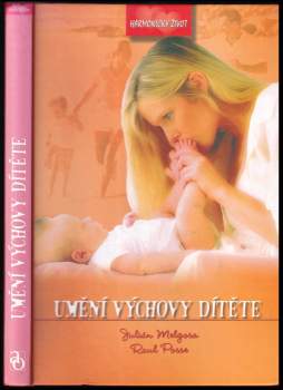 Umění výchovy dítěte