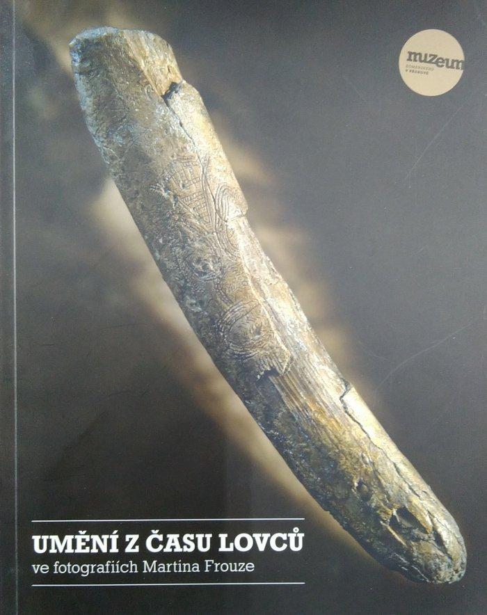 Umění z času lovců ve fotografiích Martina Frouze