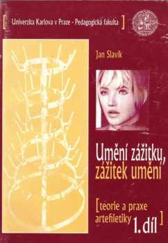 Umění zážitku, zážitek umění