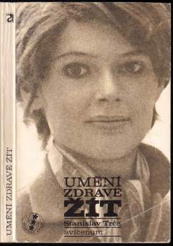 Stanislav Trča: Umění zdravě žít