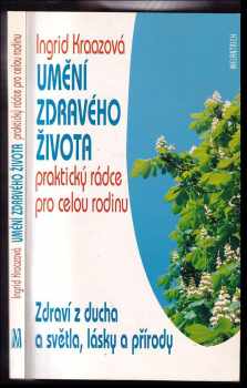 Umění zdravého života