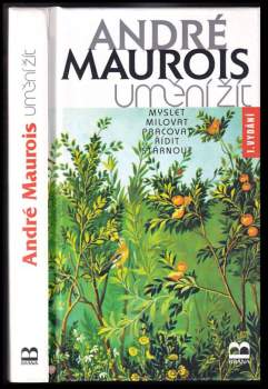André Maurois: Umění žít