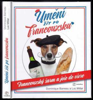 Dominique Barreau: Umění žít po francouzsku