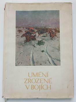 Umění zrozené v bojích