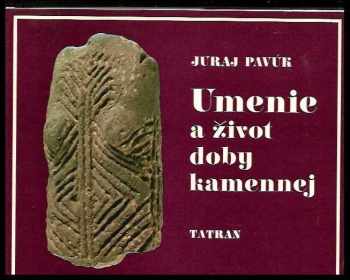 Umenie a život doby kamennej