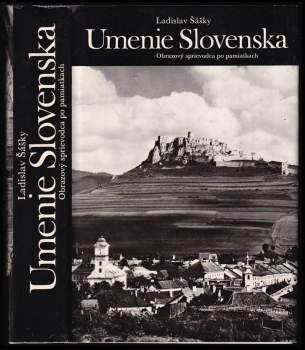 Ladislav Šášky: Umenie Slovenska