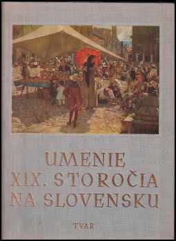 Umenie 19. storočia na Slocvensku