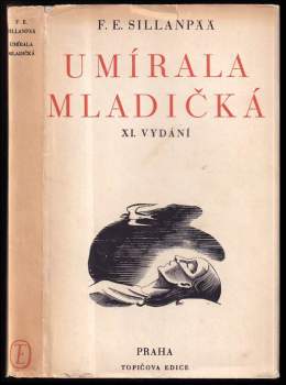 Umírala mladičká