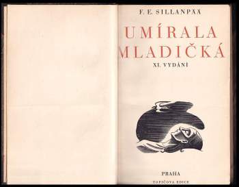 Frans Eemil Sillanpää: Umírala mladičká