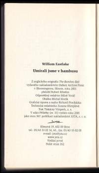 William Eastlake: Umírali jsme v bambusu