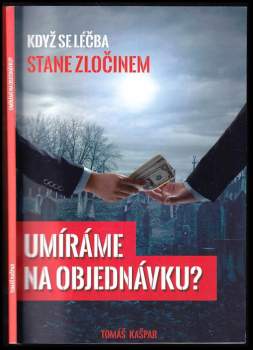 Umíráme na objednávku