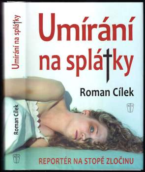 Umírání na splátky