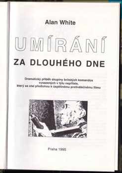 Alan White: Umírání za dlouhého dne