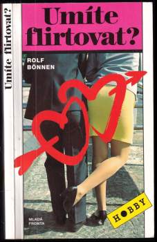 Rolf Bönnen: Umíte flirtovat?