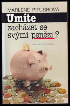 Umíte zacházet se svými penězi?