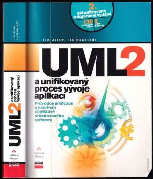 Jim Arlow: UML 2 a unifikovaný proces vývoje aplikací