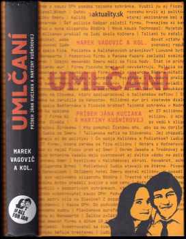 Marek Vagovič: Umlčaní
