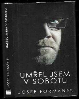 Umřel jsem v sobotu