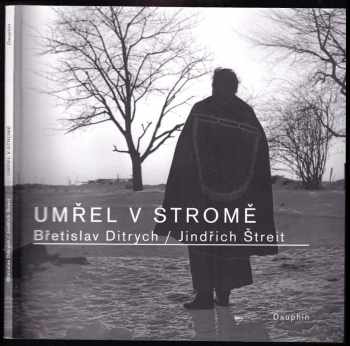 Umřel v stromě