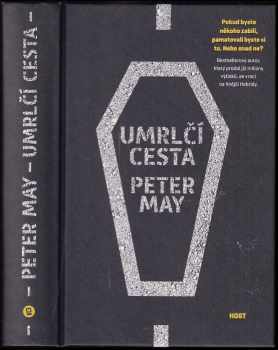 Peter May: Umrlčí cesta