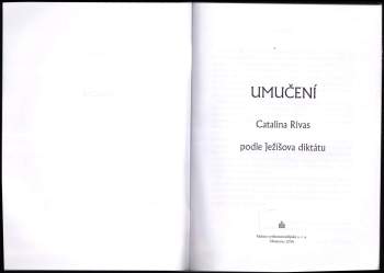Catalina Rivas: Umučení