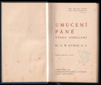 Rudolf Maria Hynek: Umučení Páně vědou odhalené