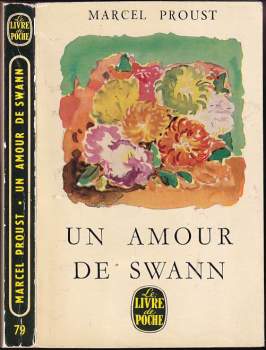 Marcel Proust: Un amour de Swann