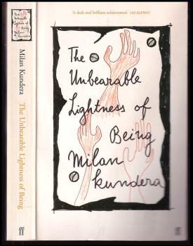 Milan Kundera: Unbearable Lightness of Being